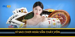 Vì sao chơi hoài vẫn cháy vốn?